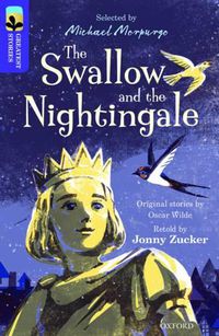 Cover image for Oxford Reading Tree TreeTops Greatest Stories: Oxford Level 11: The Swallow and the Nightingale