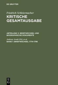 Cover image for Briefwechsel 1774-1796: (Briefe 1-326)