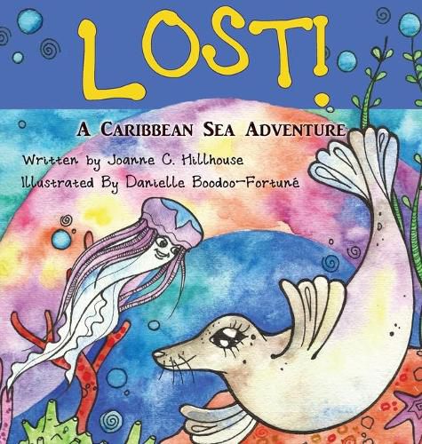 Cover image for Lost! A Caribbean Sea Adventure