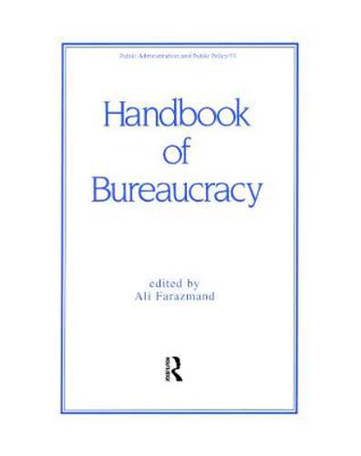 Cover image for Handbook of Bureaucracy