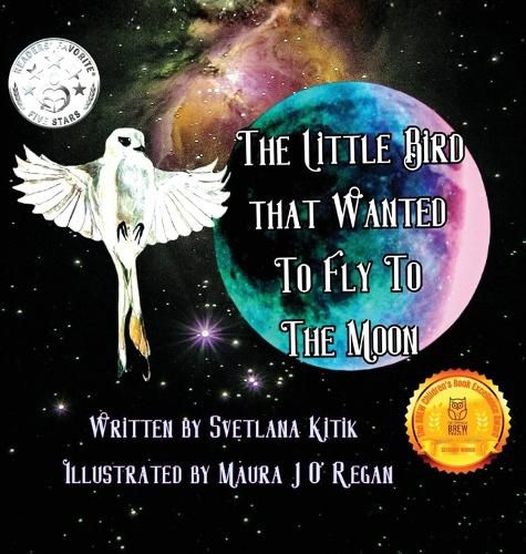 Cover image for The Little Bird that Wanted to Fly to the Moon