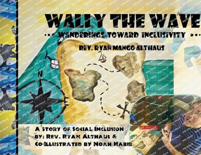 Cover image for Wally the Wave's Wanderings to Inclusivity