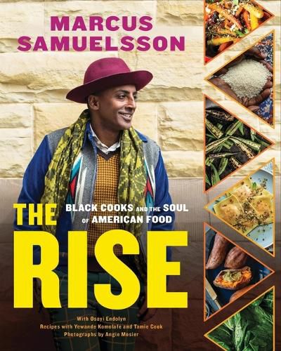 Cover image for The Rise: Black Cooks and the Soul of American Food: A Cookbook