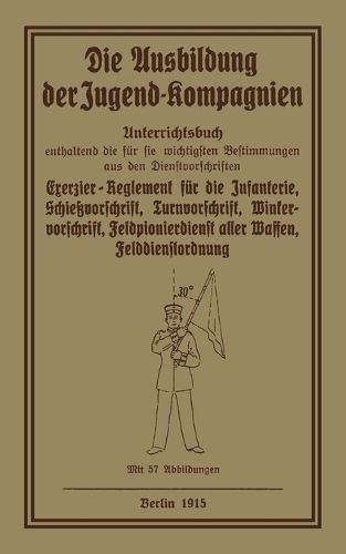 Cover image for Die Ausbildung der Jugend-Kompagnien