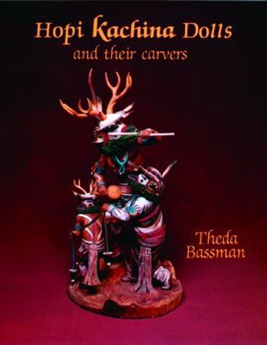 Cover image for Hopi Kachina Dolls and Their Carvers