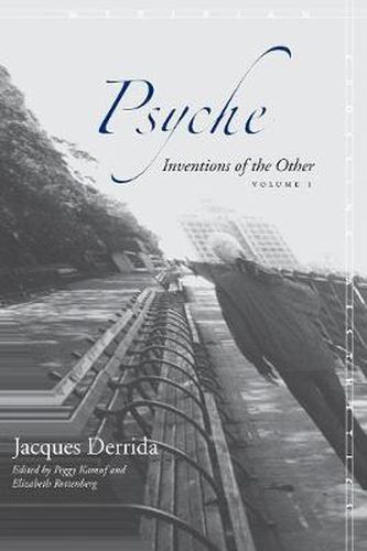 Psyche: Inventions of the Other, Volume I