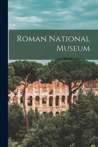 Roman National Museum