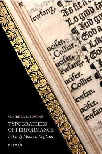 Cover image for Typographies of Performance in Early Modern England
