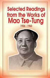 Cover image for Selected Readings from the Works of Mao Tsetung