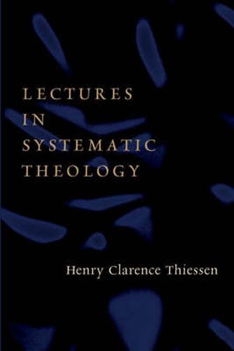 Cover image for Lectures in Systematic Theology