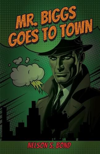 Cover image for Mr. Biggs Goes To Town