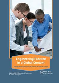 Cover image for Engineering Practice in a Global Context: Understanding the Technical and the Social