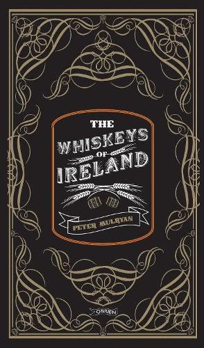 Cover image for The Whiskeys of Ireland