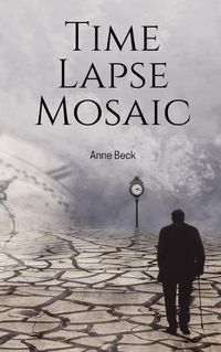 Cover image for Time Lapse Mosaic