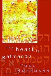 Cover image for The Heart is Katmandu
