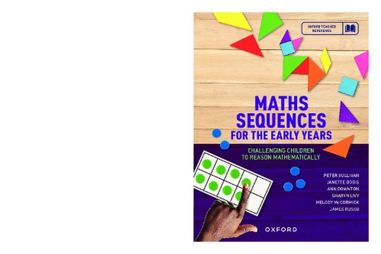 Cover image for Maths Sequences for the Early Years F-2: Challenging Children to Reason Mathematically
