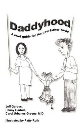 Cover image for Daddyhood: A Brief Guide for the New-father-to-be