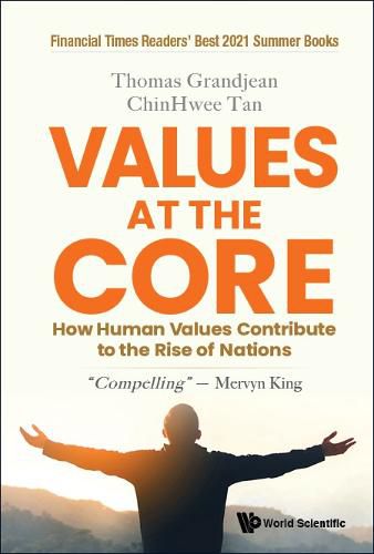 Values At The Core: How Human Values Contribute To The Rise Of Nations