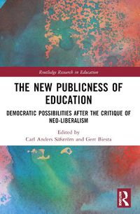 Cover image for The New Publicness of Education