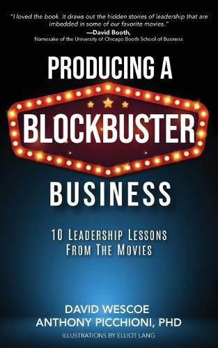 Cover image for Producing a Blockbuster Business