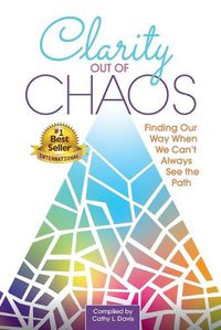 Cover image for Clarity Out of Chaos