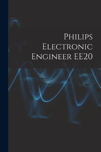Cover image for Philips Electronic Engineer EE20