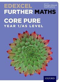 Cover image for Edexcel Further Maths: Core Pure Year 1/AS Level Student Book