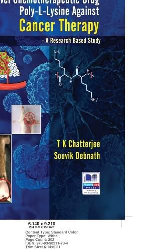 Cover image for A Novel Chemotherapeutic Drug L-Lysine against Cancer Therapy- A Research-Based Study