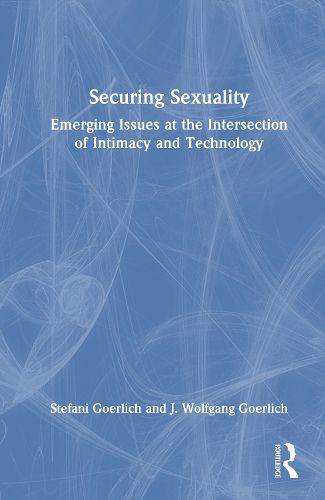 Cover image for Securing Sexuality