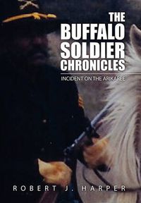 Cover image for The Buffalo Soldier Chronicles