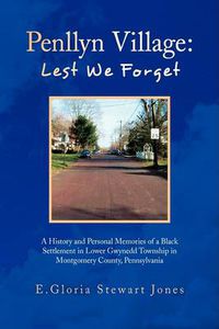 Cover image for Penllyn Village: Lest We Forget