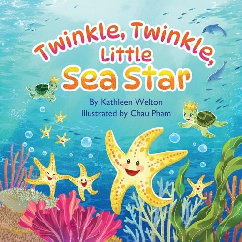 Cover image for Twinkle, Twinkle, Little Sea Star