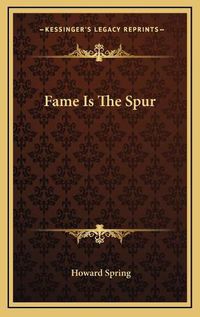 Cover image for Fame Is the Spur