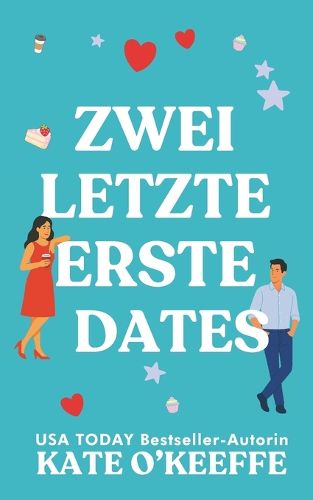 Cover image for Zwei Letzte Erste Dates