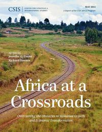 Cover image for Africa at a Crossroads: Overcoming the Obstacles to Sustained Growth and Economic Transformation
