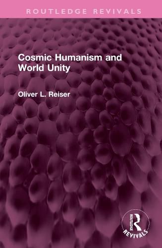 Cover image for Cosmic Humanism and World Unity