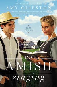 Cover image for An Amish Singing: Four Stories