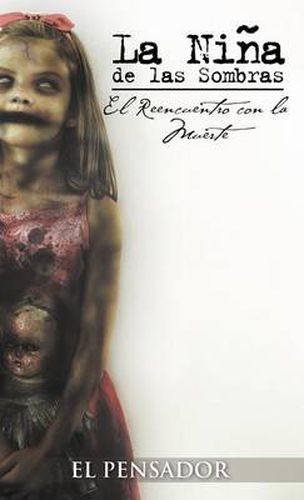 Cover image for La Ni a de Las Sombras: El Reencuentro Con La Muerte