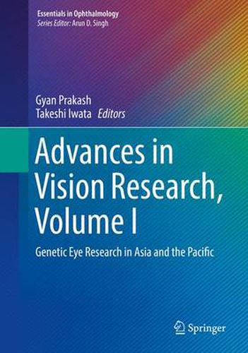 Cover image for Advances in Vision Research, Volume I: Genetic Eye Research in Asia and the Pacific