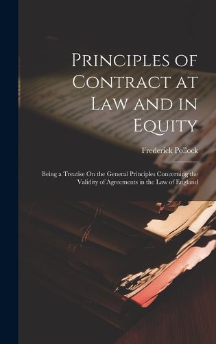 Cover image for Principles of Contract at Law and in Equity