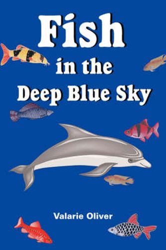 Cover image for Fish in the Deep Blue Sky