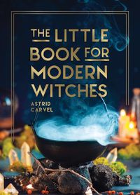 Cover image for The Little Book for Modern Witches