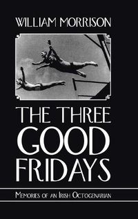 Cover image for The Three Good Fridays