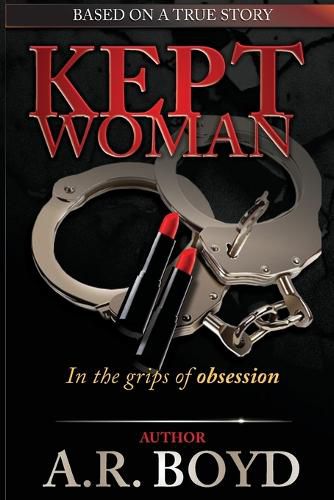 Cover image for Kept Woman - in the Grips of Obsession