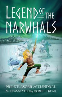 Cover image for Legend of the Narwhals