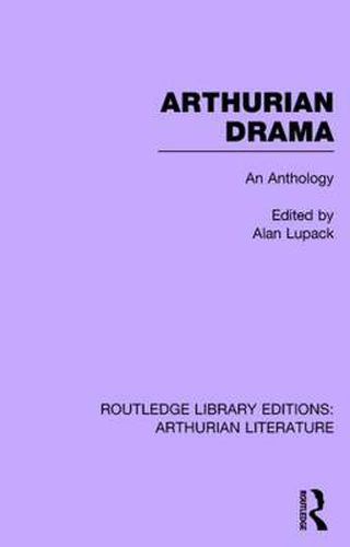 Cover image for Arthurian Drama: An Anthology