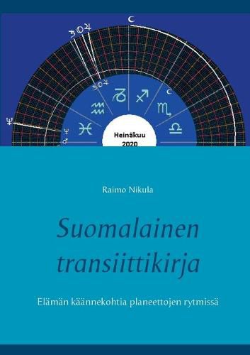 Cover image for Suomalainen transiittikirja: Elaman kaannekohtia planeettojen rytmissa