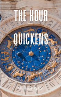 Cover image for The Hour Quickens