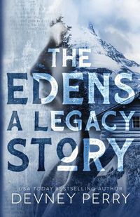 Cover image for The Edens - A Legacy Story