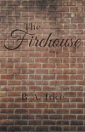 Cover image for The Firehouse